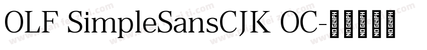 OLF SimpleSansCJK OC字体转换